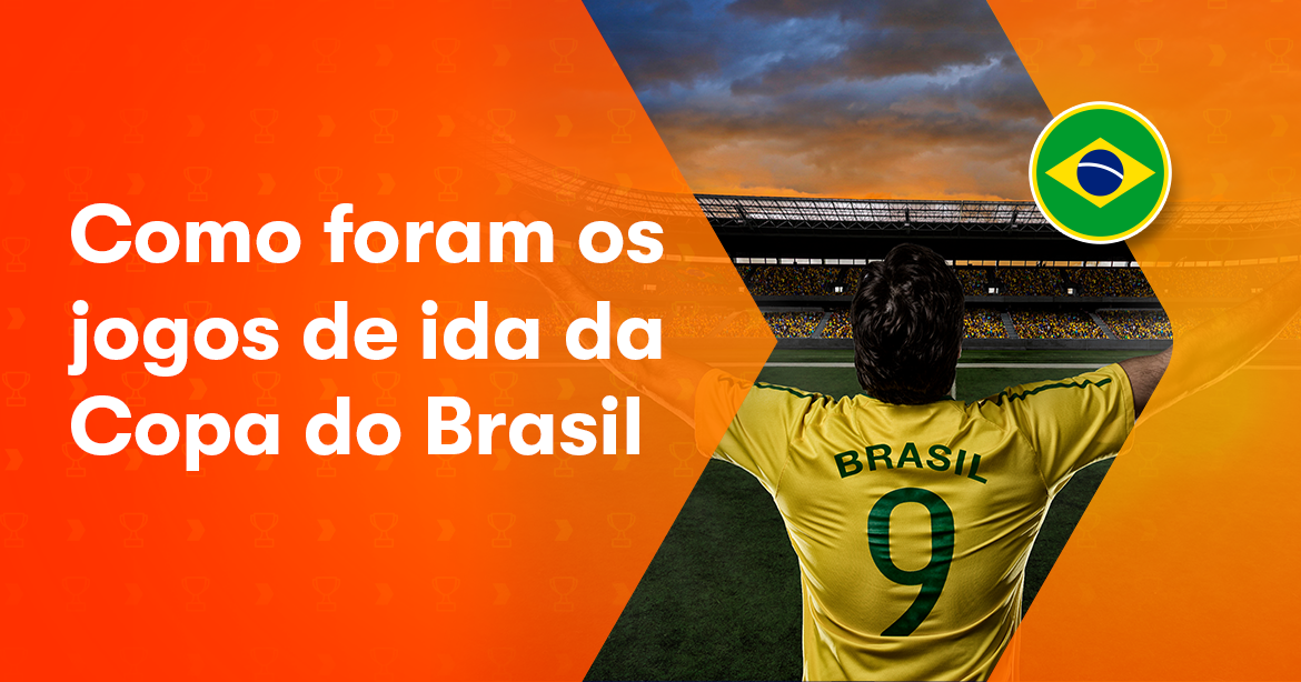 Copa do Brasil: quem se deu bem nos jogos de ida das oitavas?